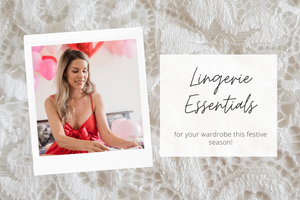 Lingerie Essentials for the Festive Season